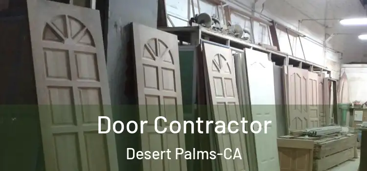 Door Contractor Desert Palms-CA